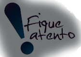 Fique Atento